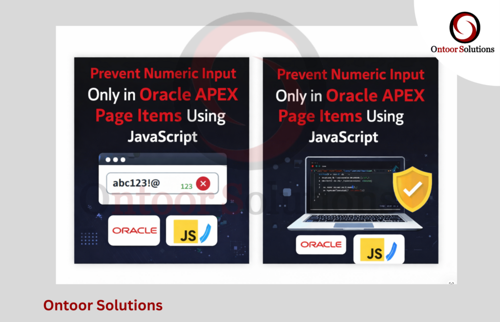 Prevent Numeric Input Only in Oracle APEX Page Items Using JavaScript